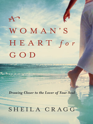 A Woman's Heart for God - ebook